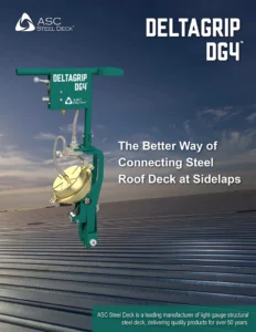 DG4 ASC Steel Deck DeltaGrip® DG4TM Tool Brochure
